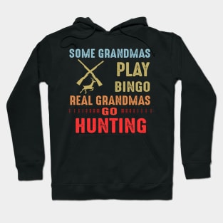 Real Grandmas Go Hunting Hoodie